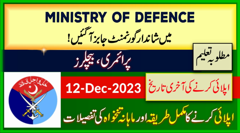 Ministry of Defence New Govt Jobs in Pakistan 2023 Apply Online